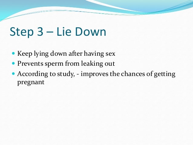 After sex to get pregnant